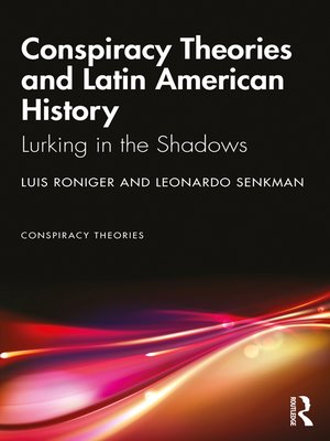 cover image of Conspiracy Theories and Latin American History